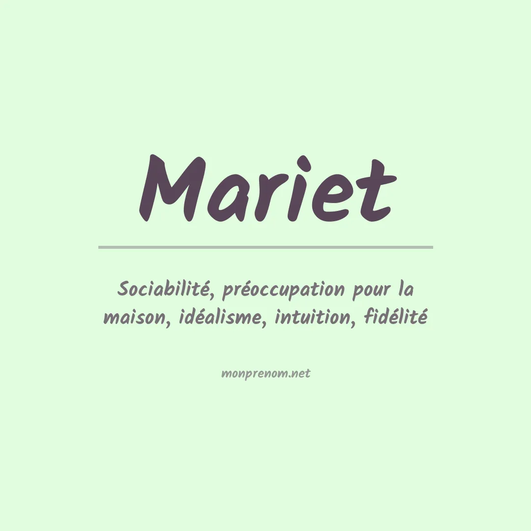 Signification du Prénom Mariet Signification du Prénom Mariet