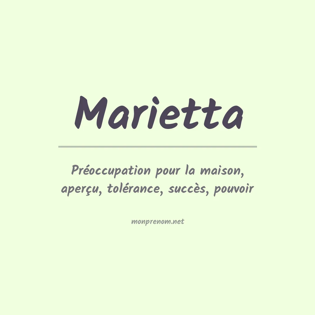 Signification du Prénom Marietta