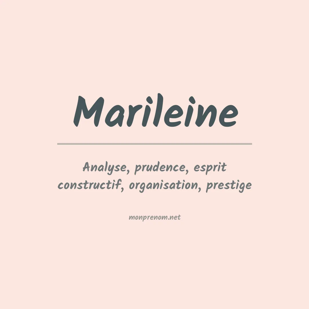 Signification du Prénom Marileine Signification du Prénom Marileine