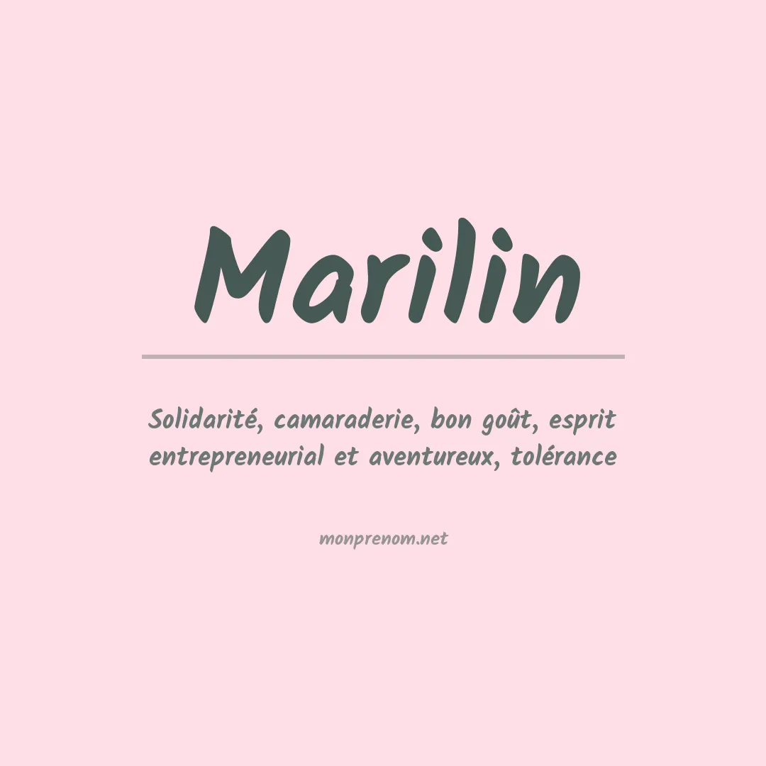 Signification du Prénom Marilin