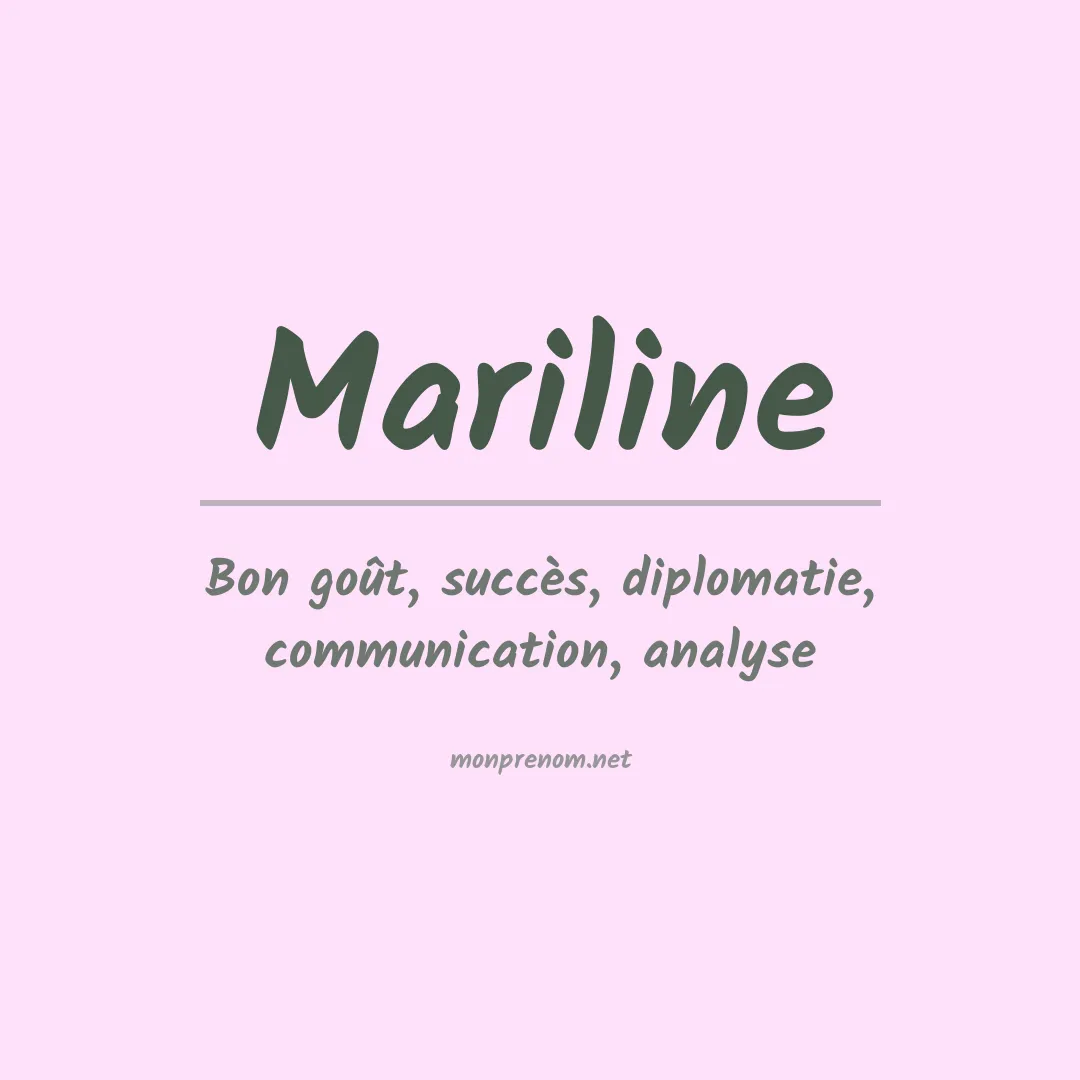 Signification du Prénom Mariline Signification du Prénom Mariline