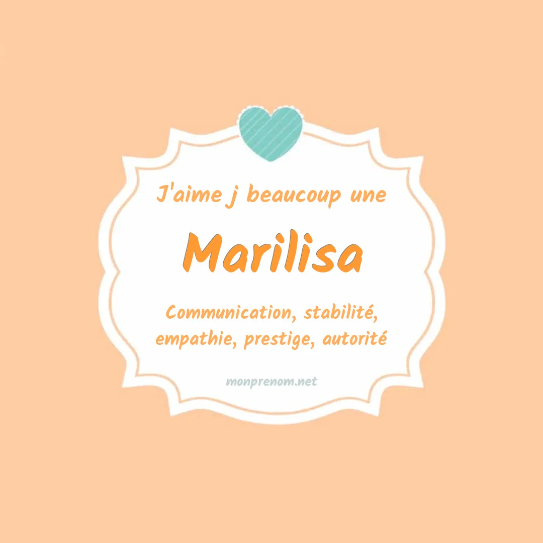j'aime beaucoup Marilisa