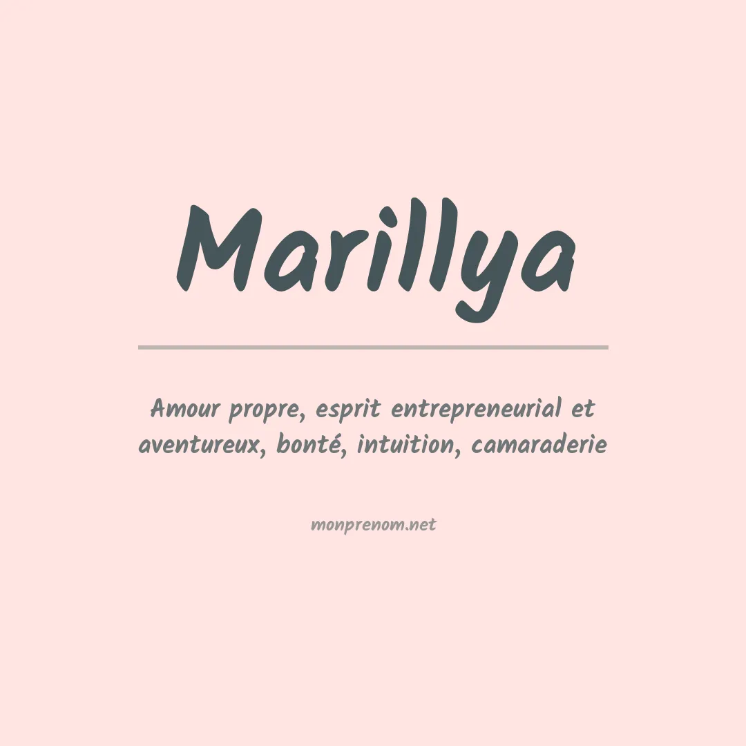 Signification du Prénom Marillya Signification du Prénom Marillya