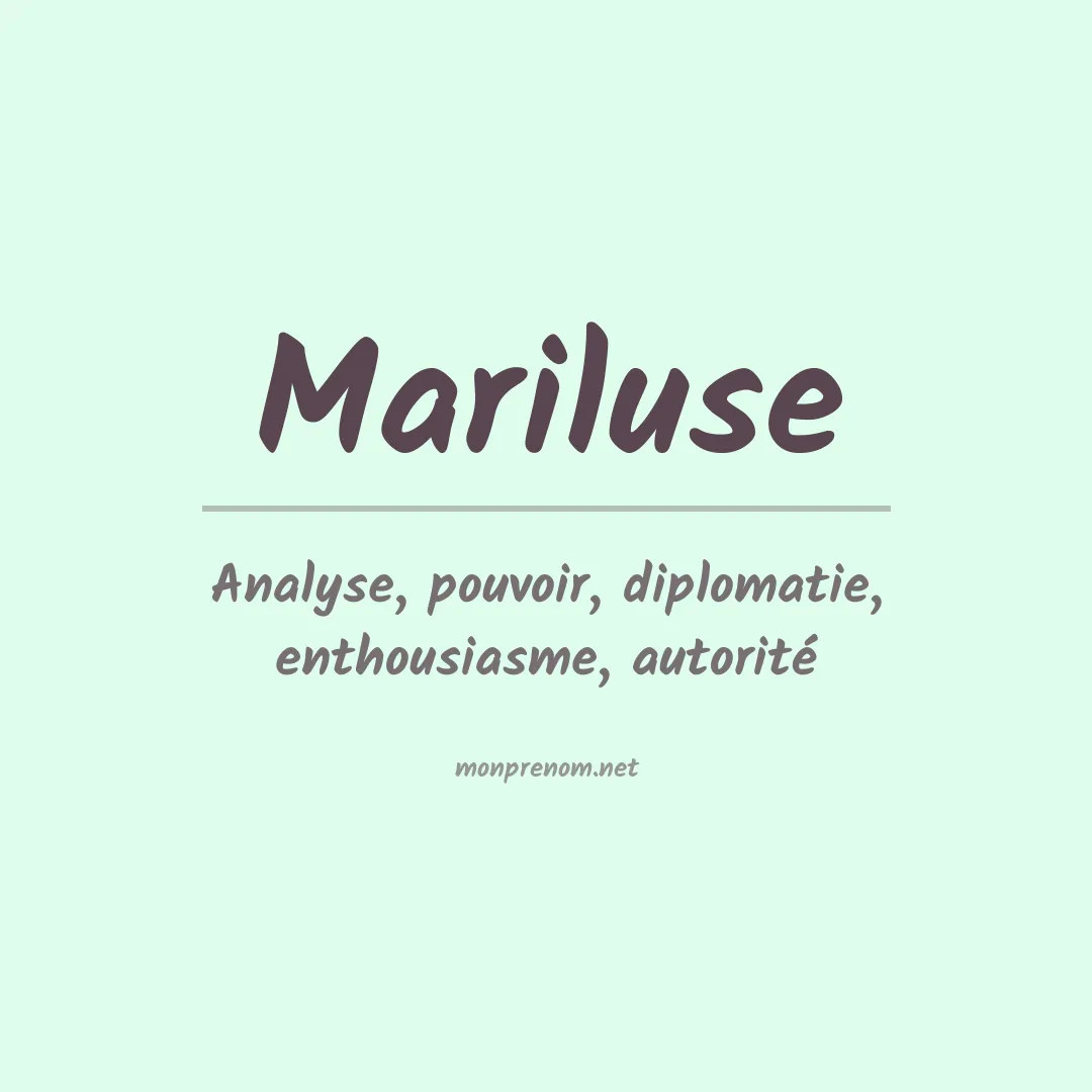 Signification du Prénom Mariluse Signification du Prénom Mariluse