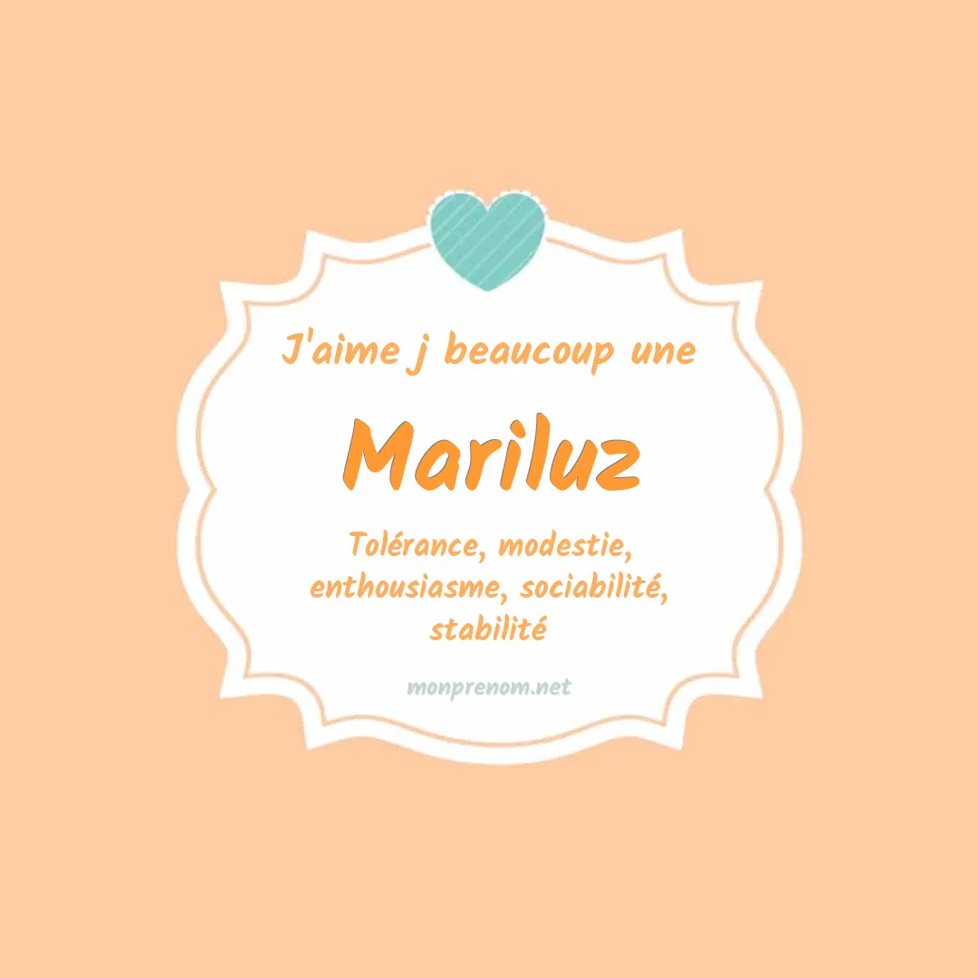j'aime beaucoup Mariluz