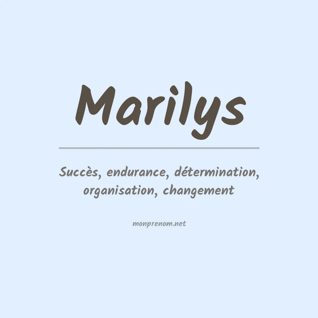 Signification du Prénom Marilys