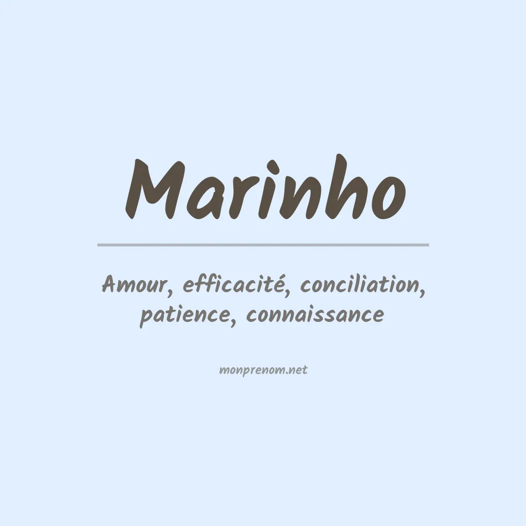 Signification du Prénom Marinho