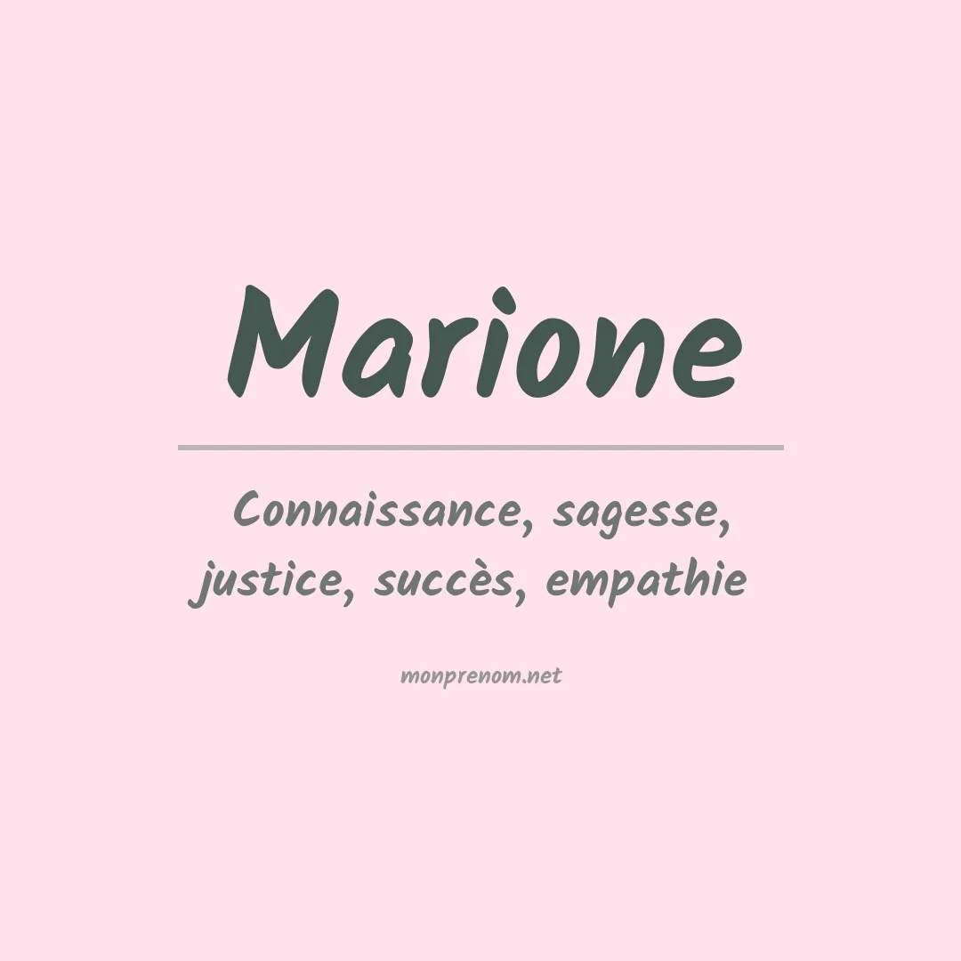 Signification du Prénom Marione Signification du Prénom Marione