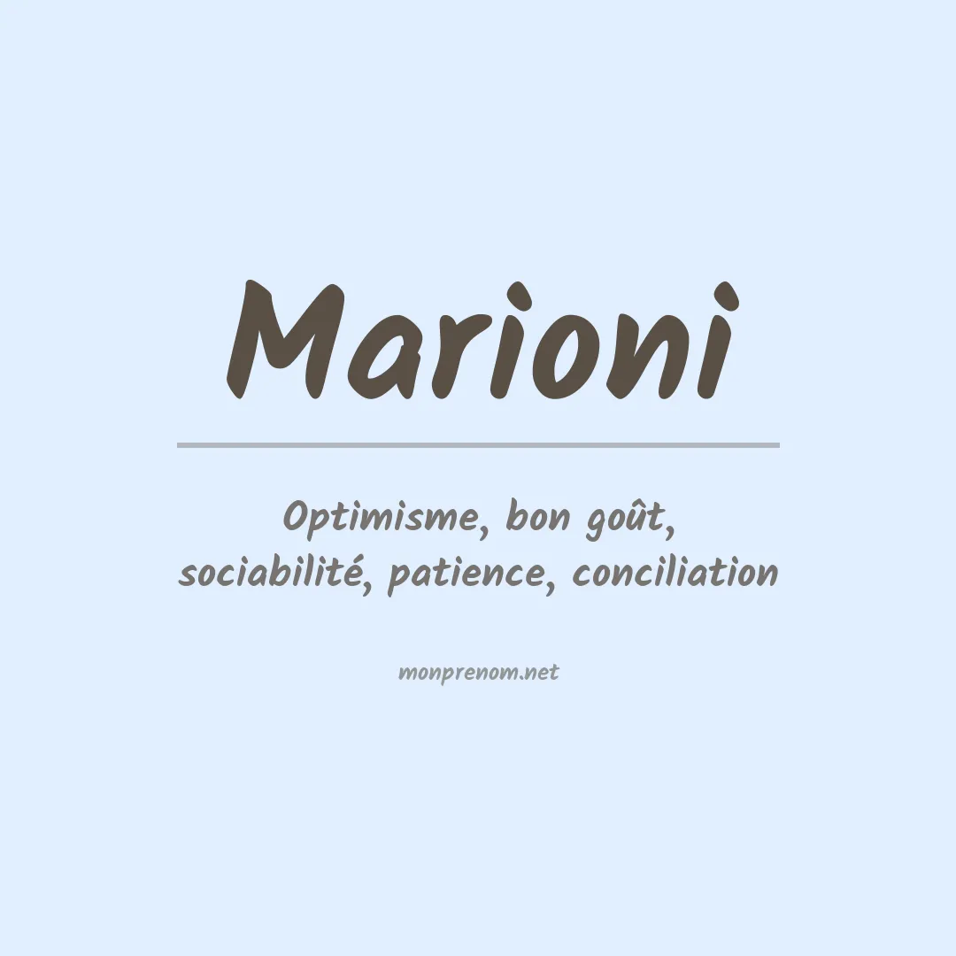 Signification du Prénom Marioni
