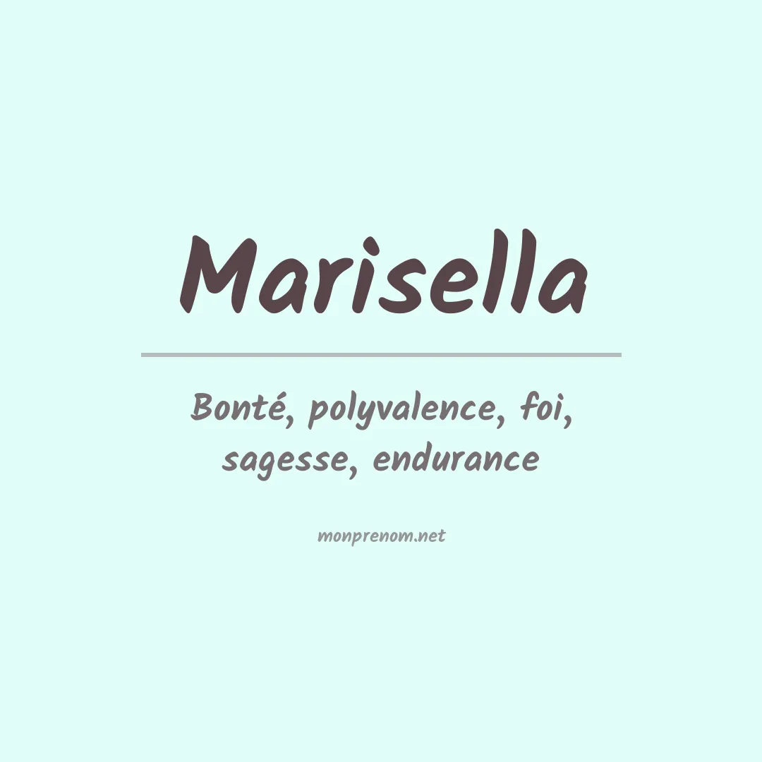 Signification du Prénom Marisella