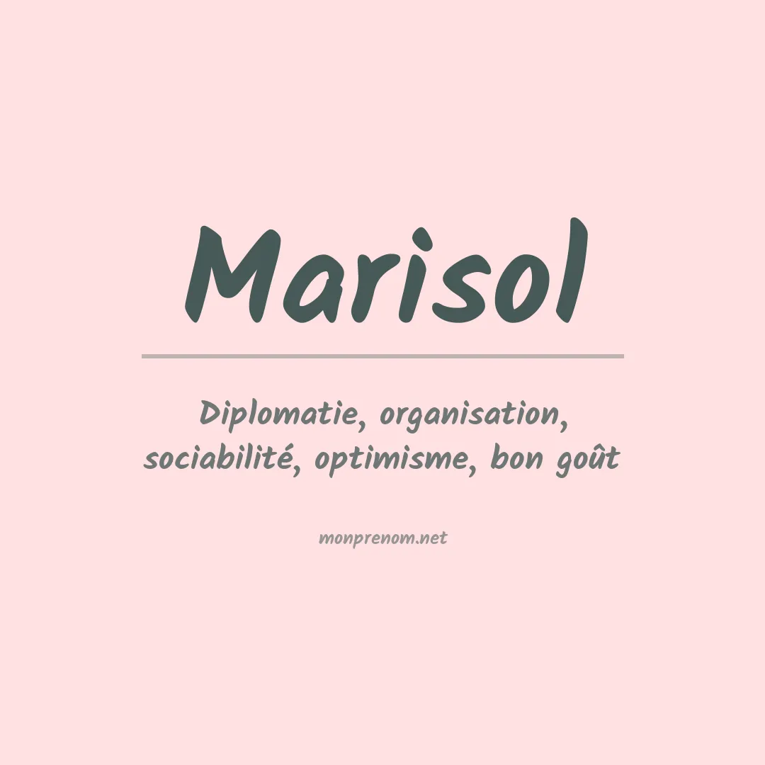 Signification du Prénom Marisol