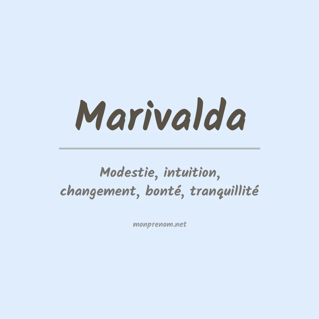 Signification du Prénom Marivalda Signification du Prénom Marivalda