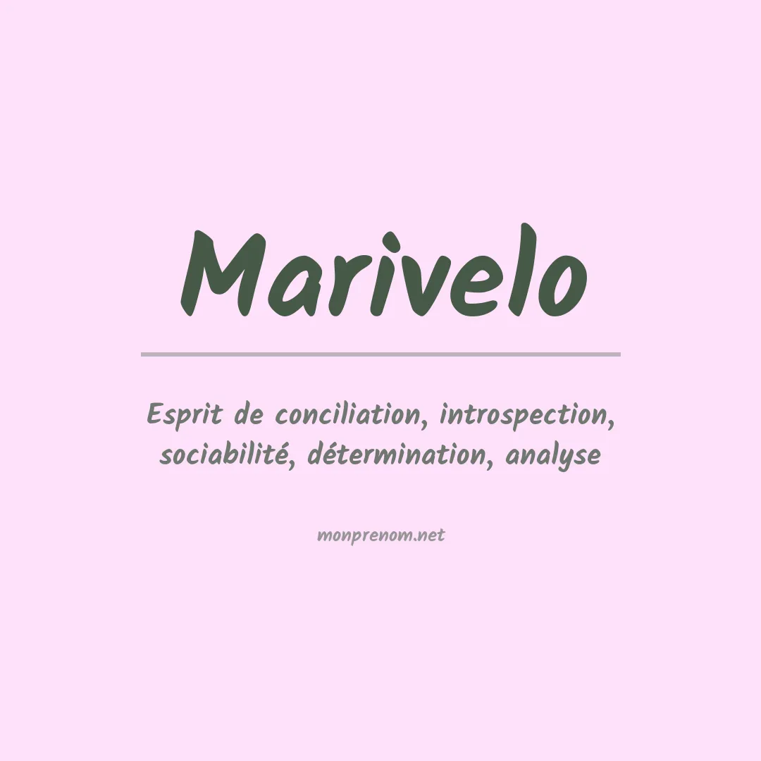 Signification du Prénom Marivelo Signification du Prénom Marivelo