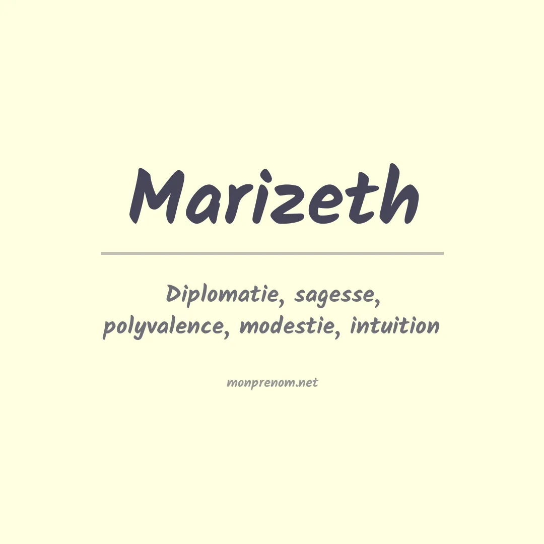 Signification du Prénom Marizeth Signification du Prénom Marizeth