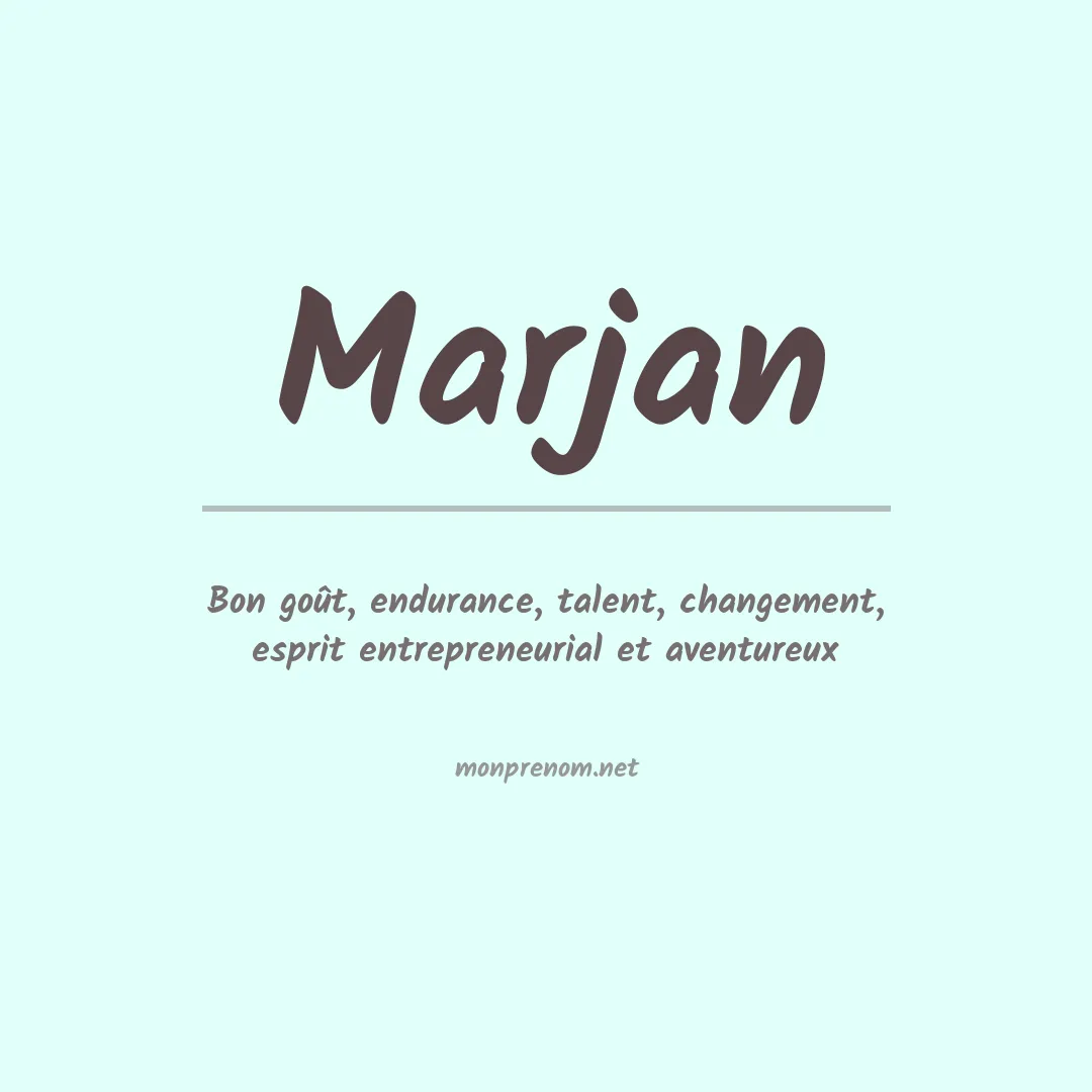 Signification du Prénom Marjan Signification du Prénom Marjan