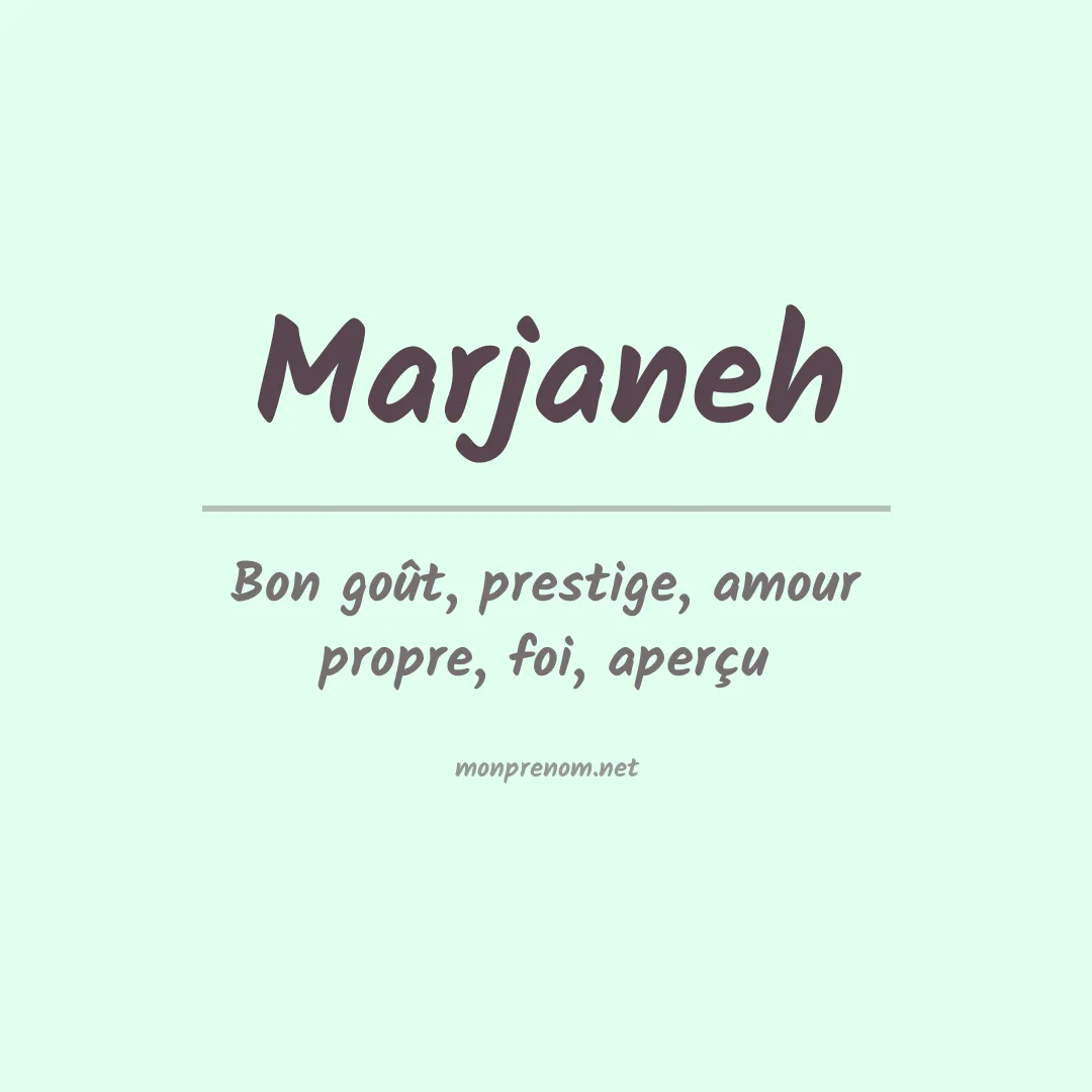 Signification du Prénom Marjaneh Signification du Prénom Marjaneh