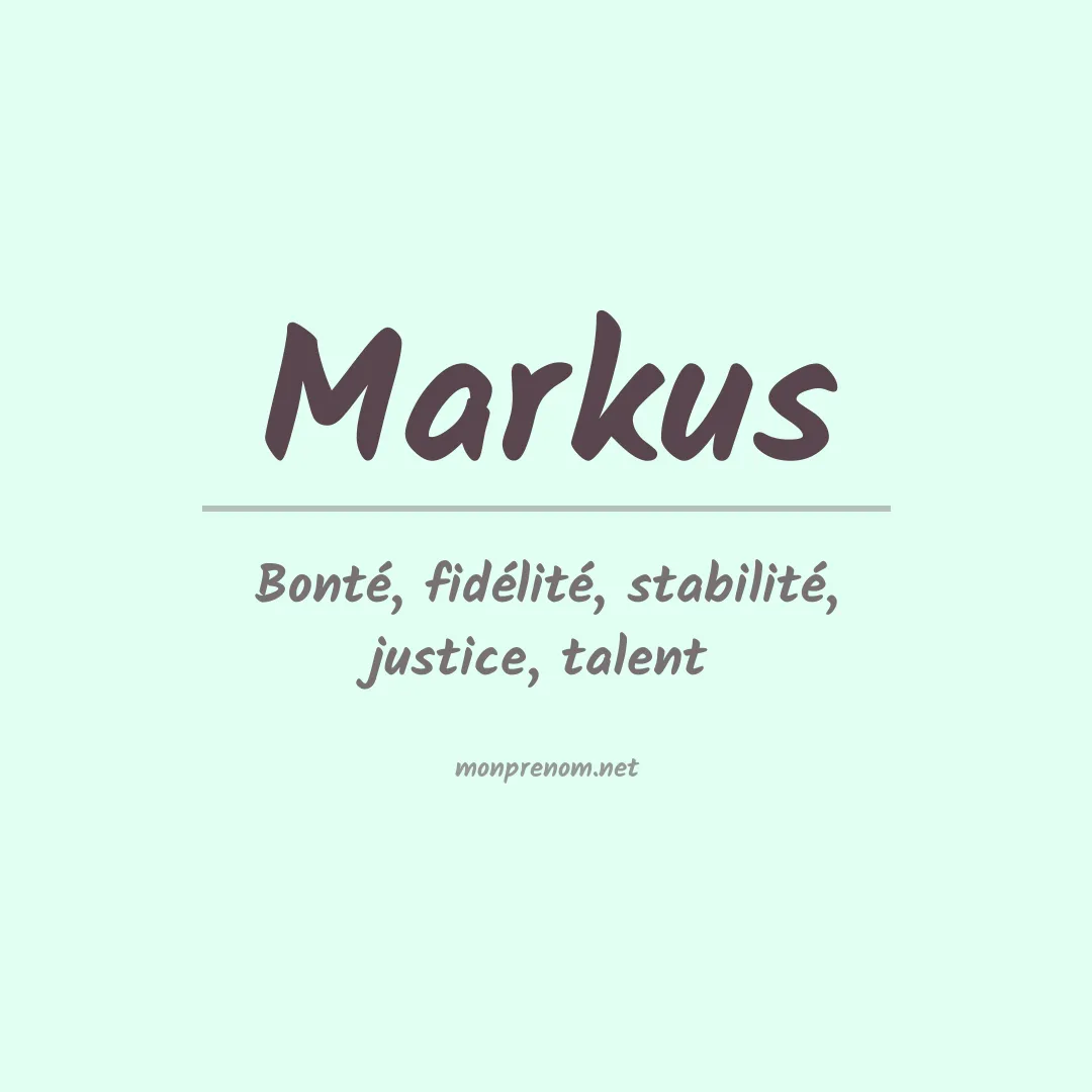 Signification du Prénom Markus