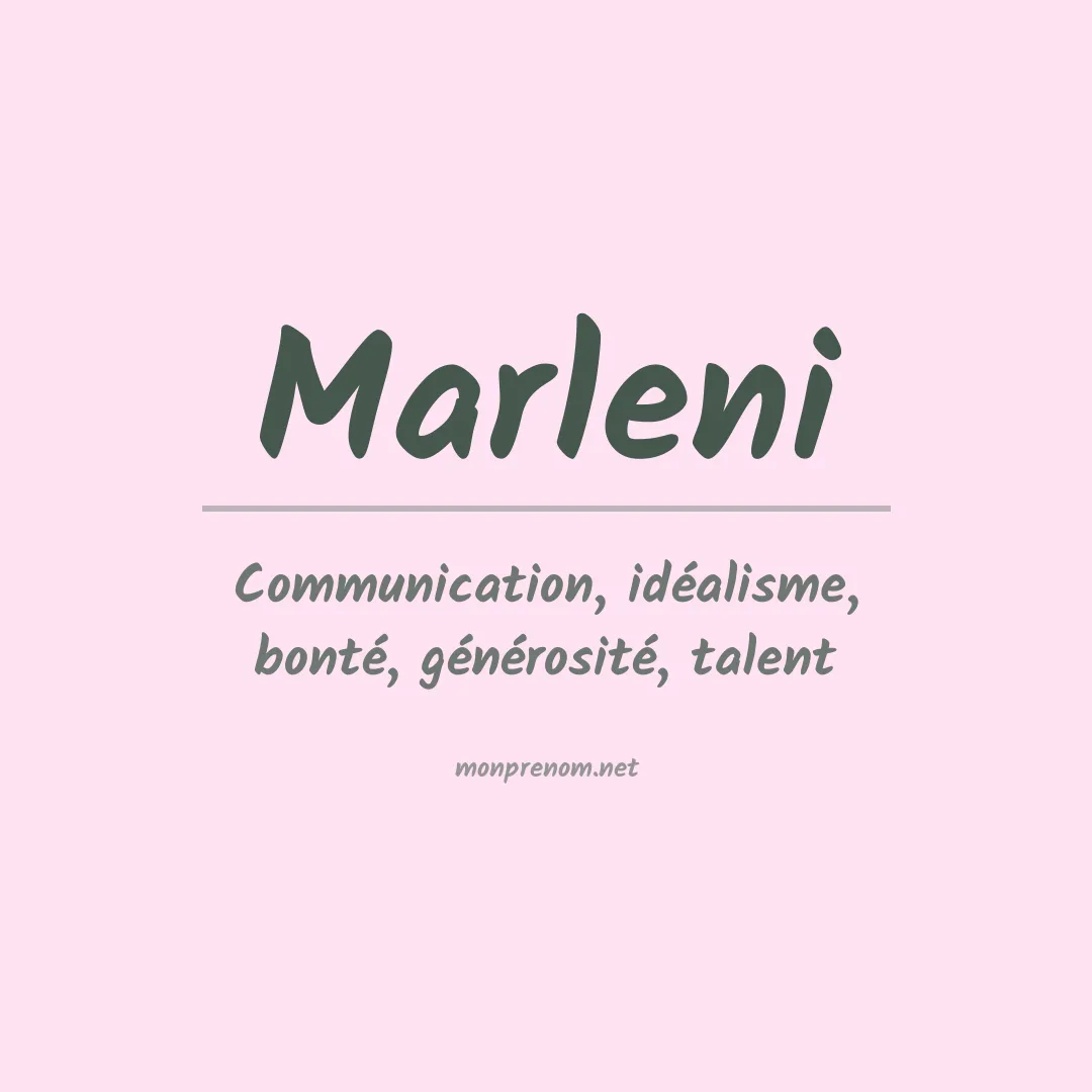 Signification du Prénom Marleni