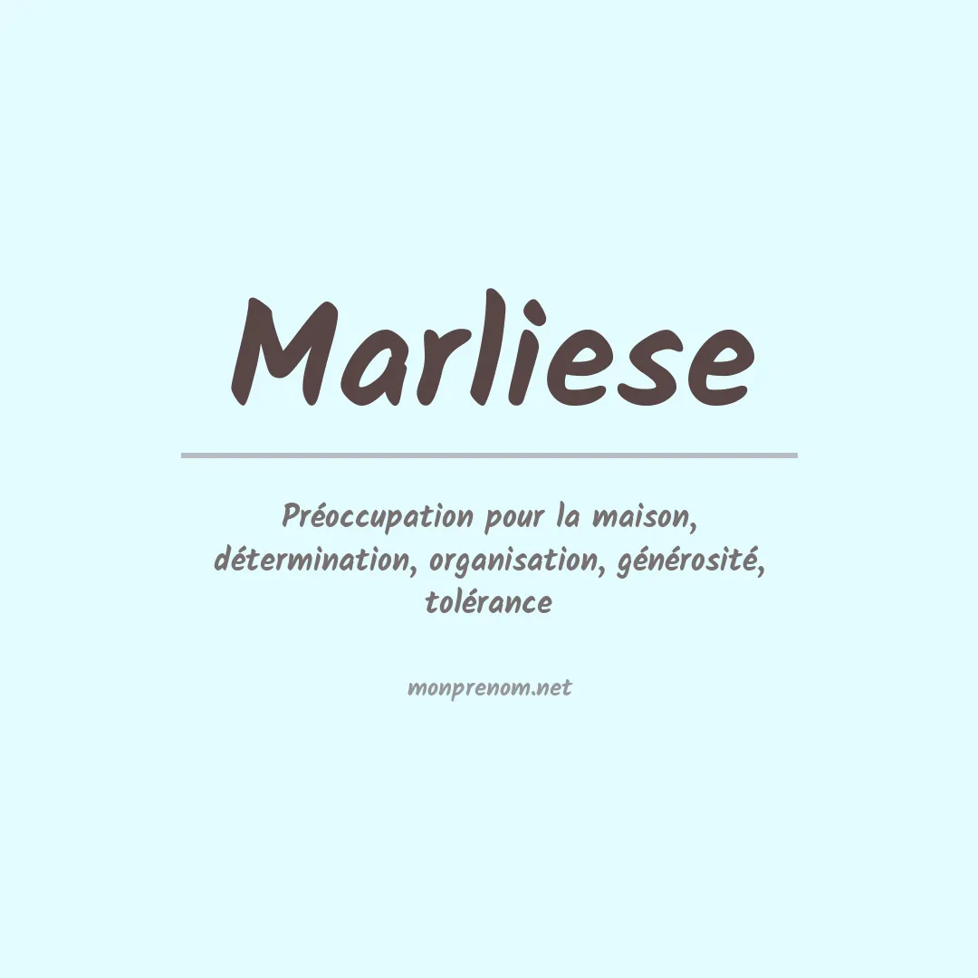 Signification du Prénom Marliese