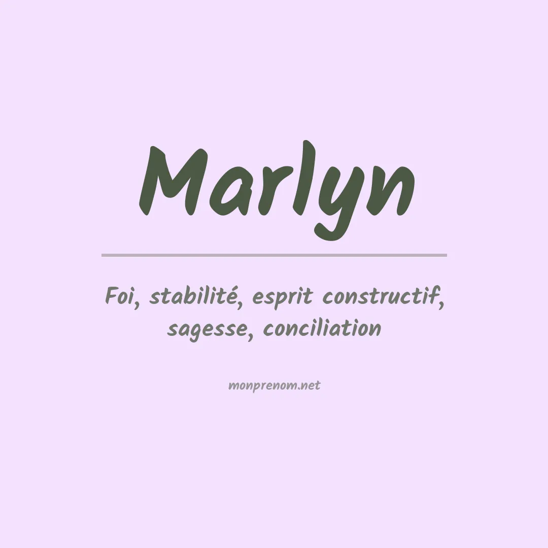 Signification du Prénom Marlyn