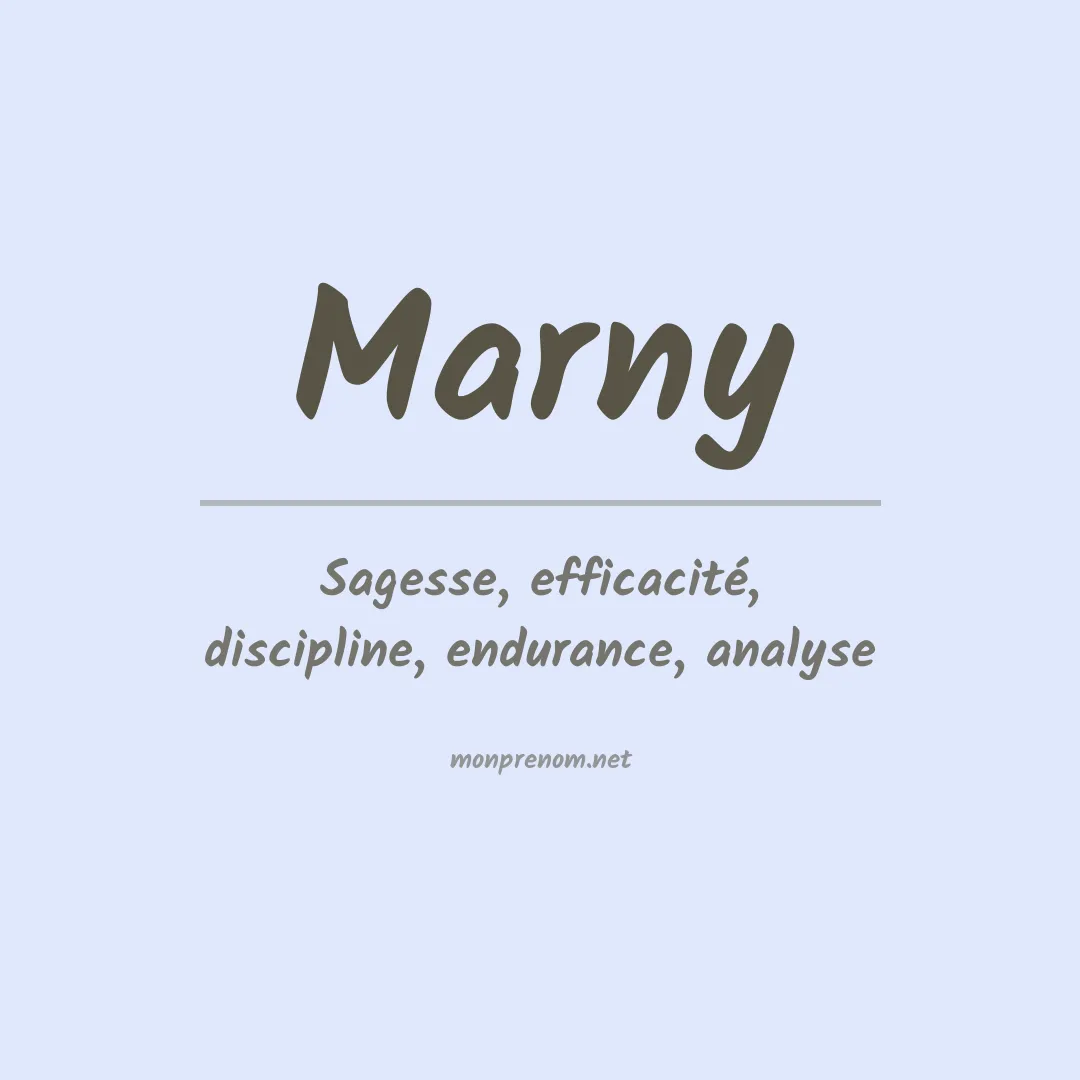 Signification du Prénom Marny Signification du Prénom Marny