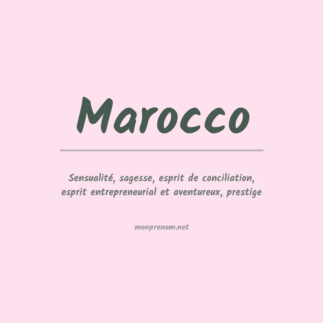 Signification du Prénom Marocco