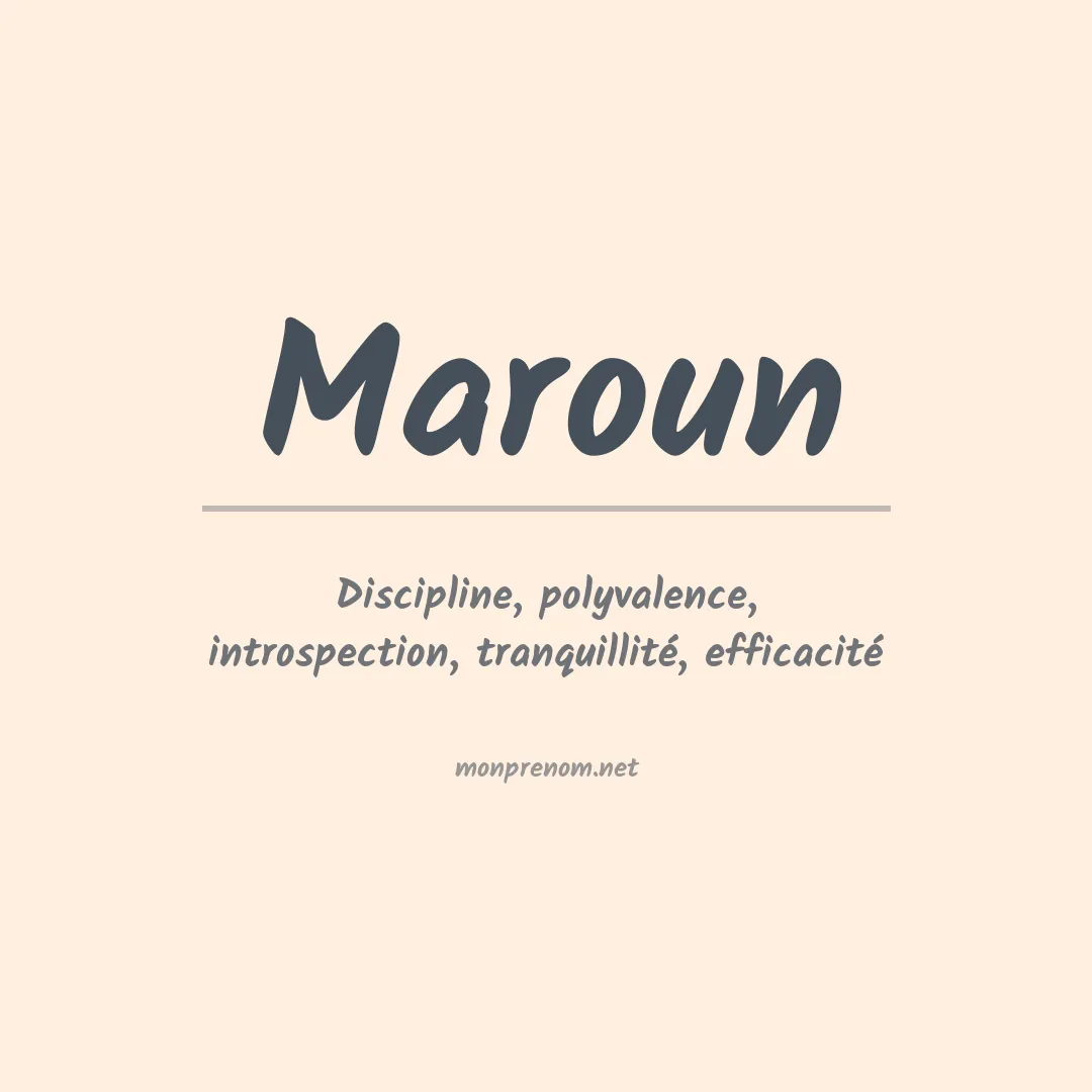 Signification du Prénom Maroun