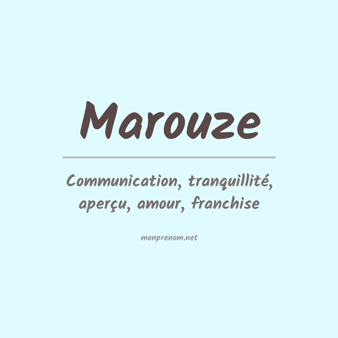 Signification du Prénom Marouze Signification du Prénom Marouze