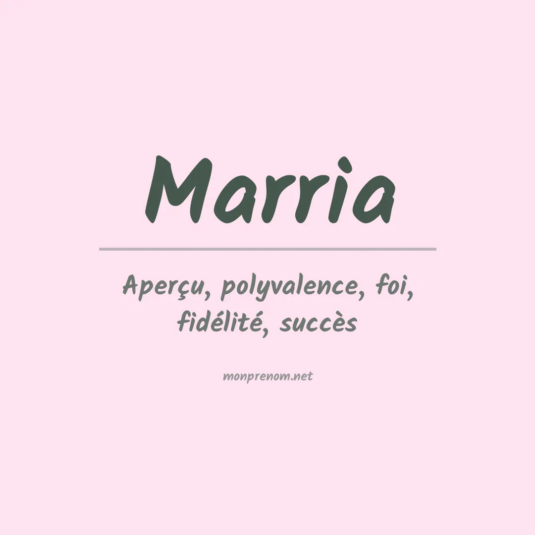 Signification du Prénom Marria