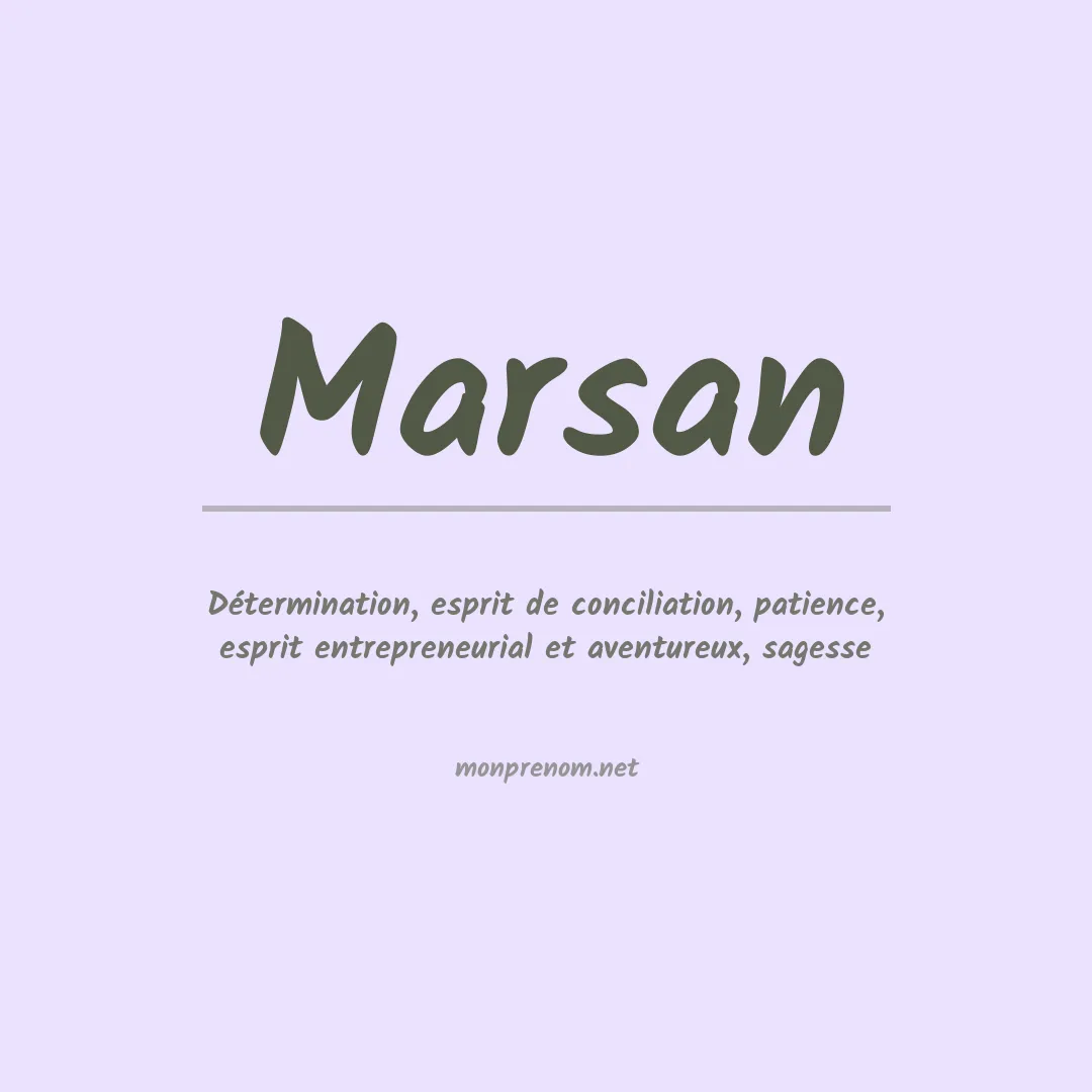 Signification du Prénom Marsan