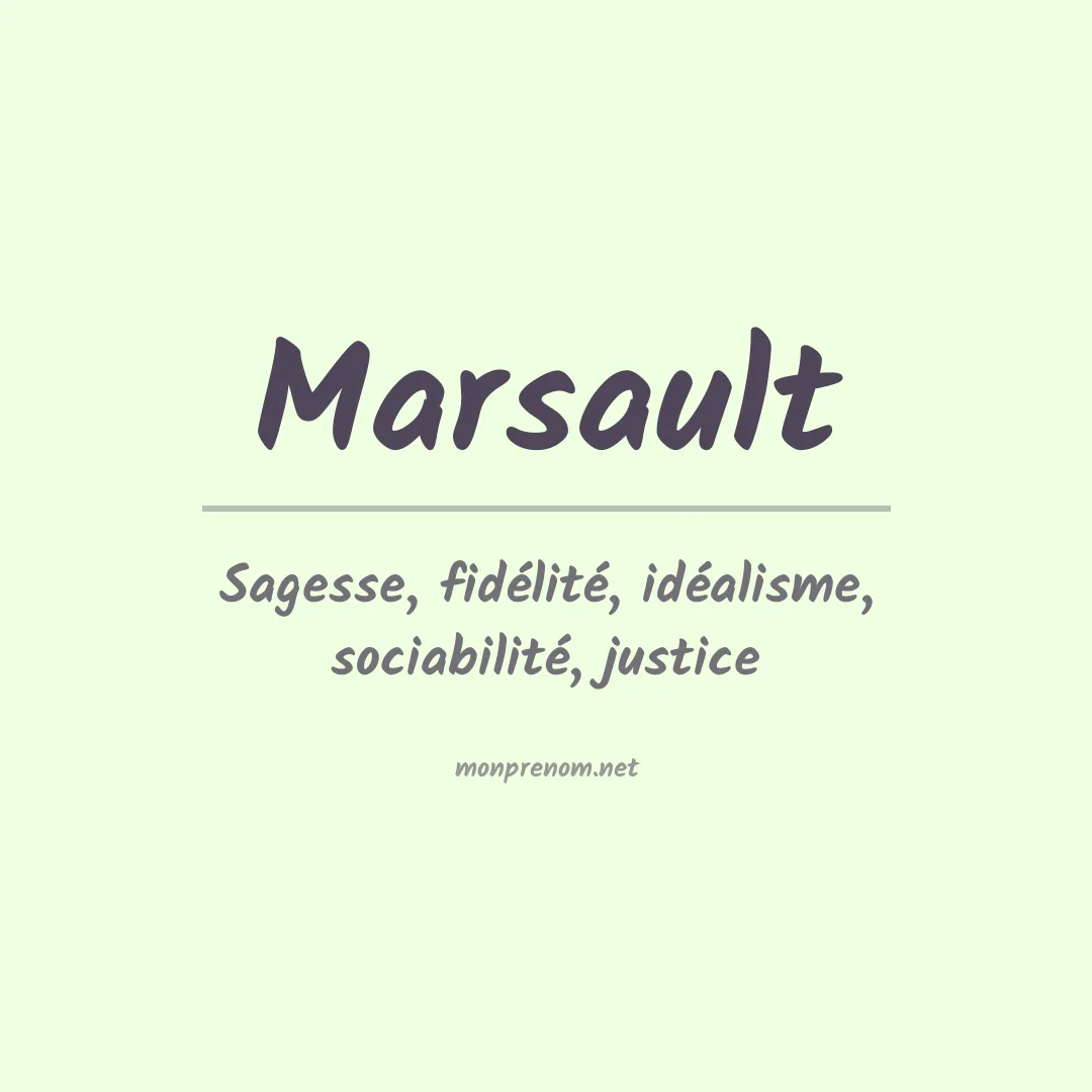 Signification du Prénom Marsault Signification du Prénom Marsault