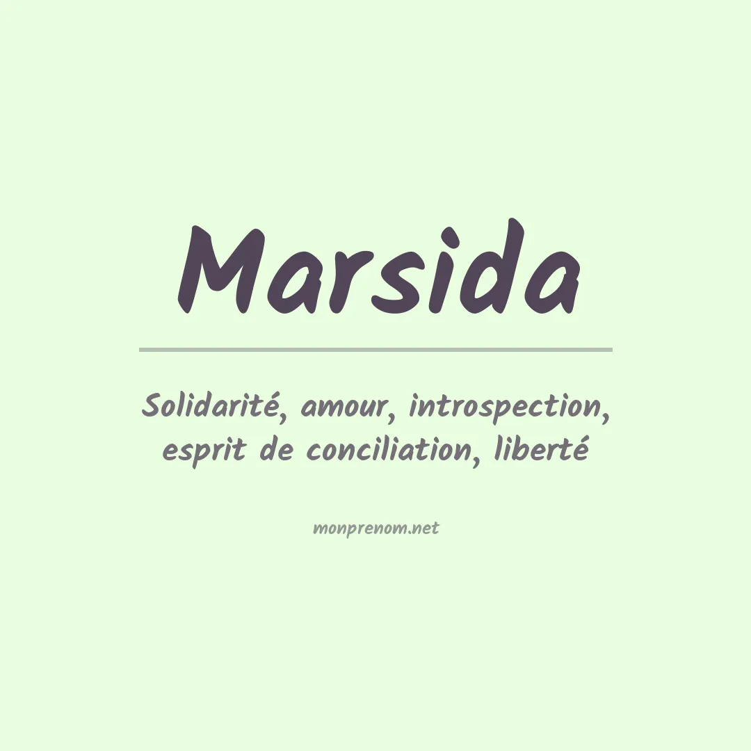 Signification du Prénom Marsida Signification du Prénom Marsida