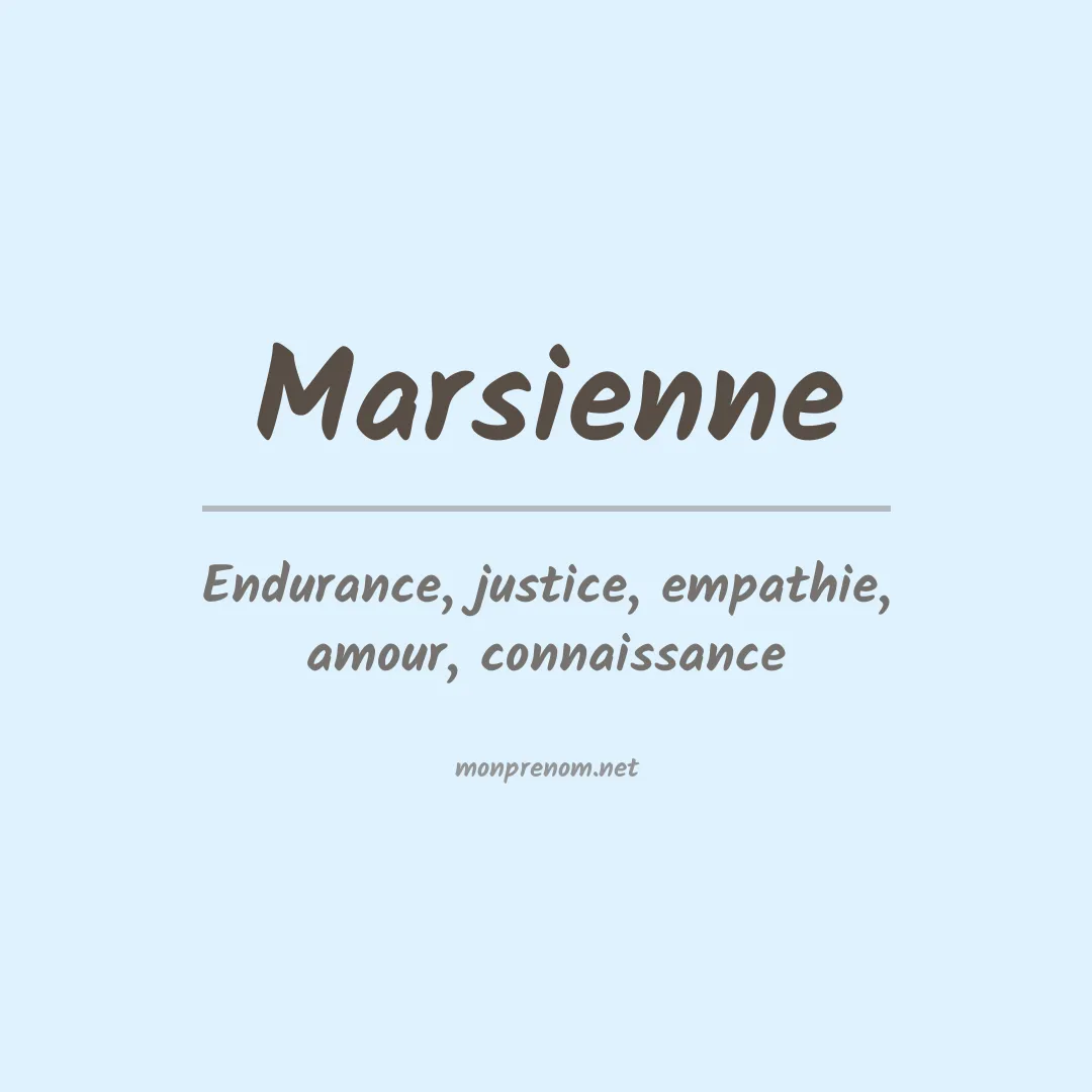 Signification du Prénom Marsienne Signification du Prénom Marsienne