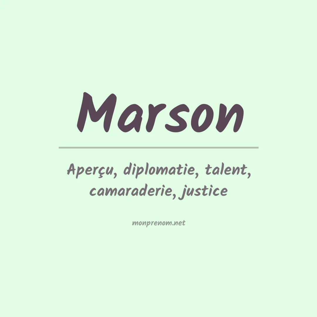 Signification du Prénom Marson