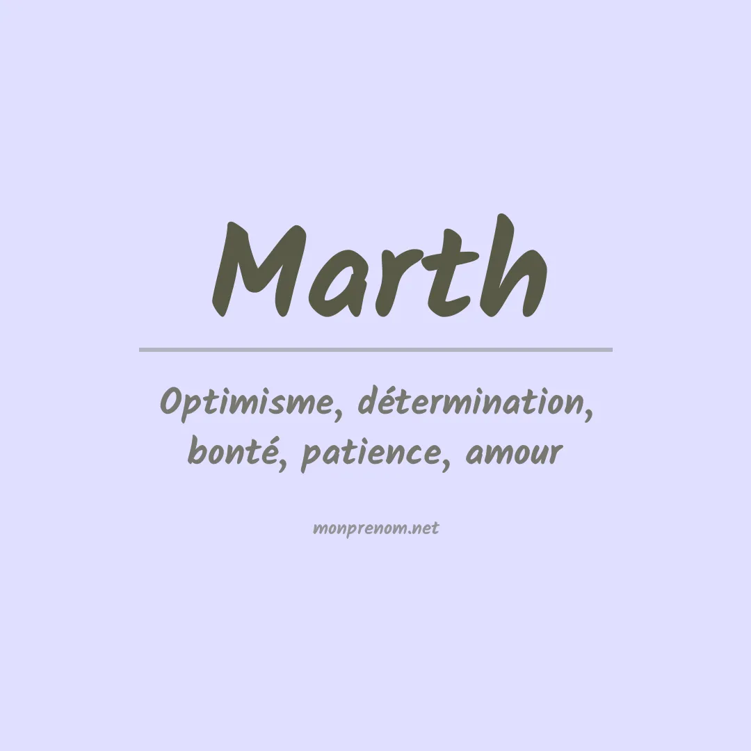 Signification du Prénom Marth