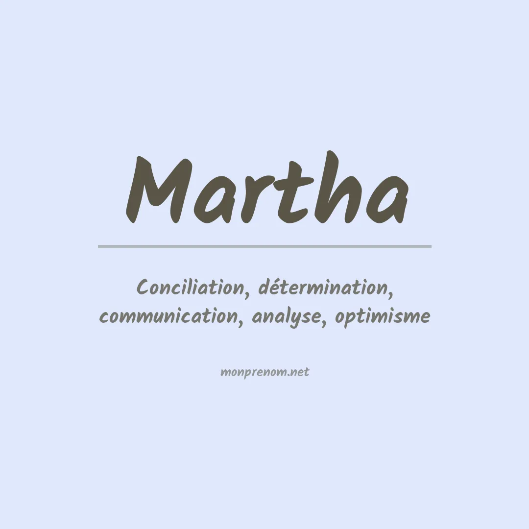 Signification du Prénom Martha