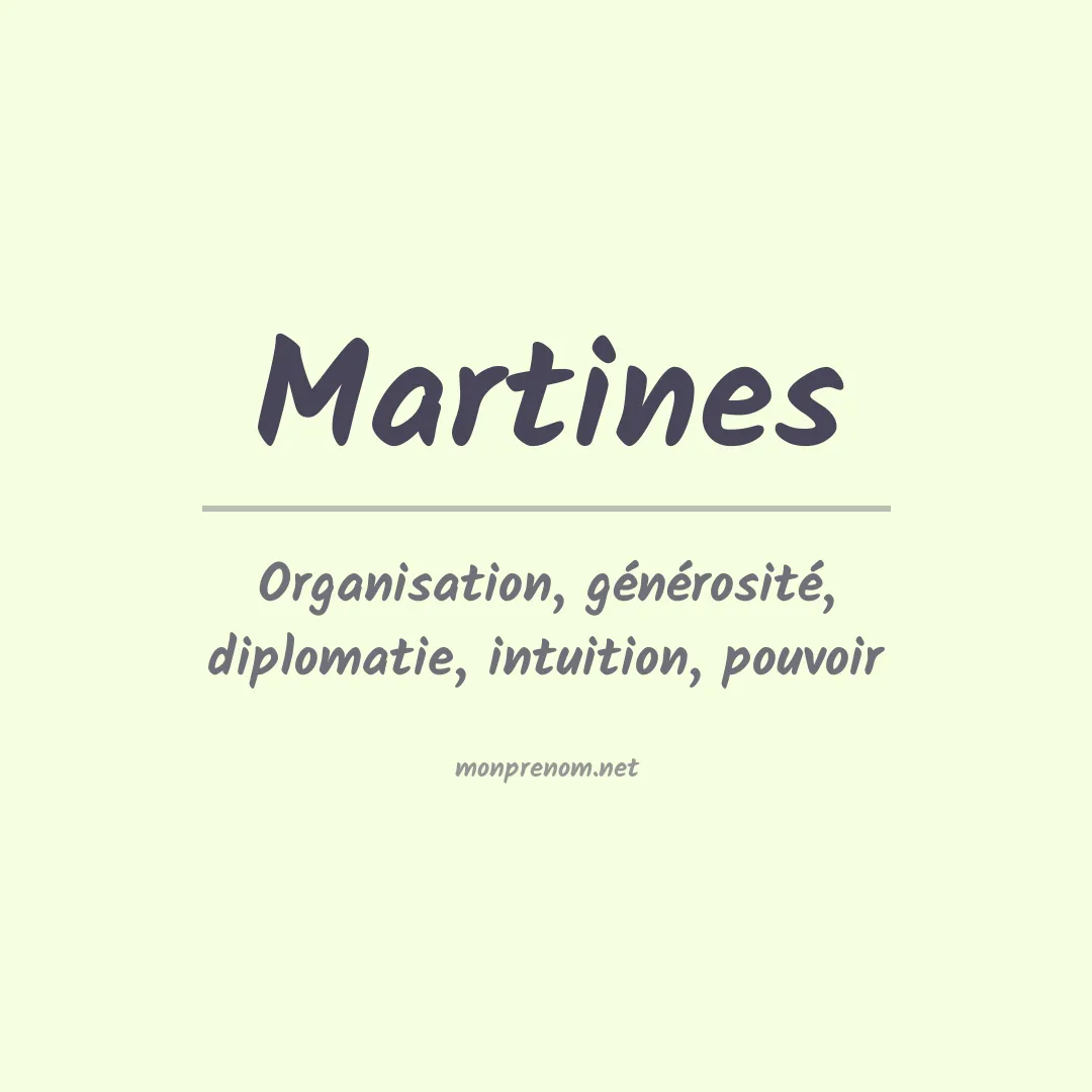 Signification du Prénom Martines