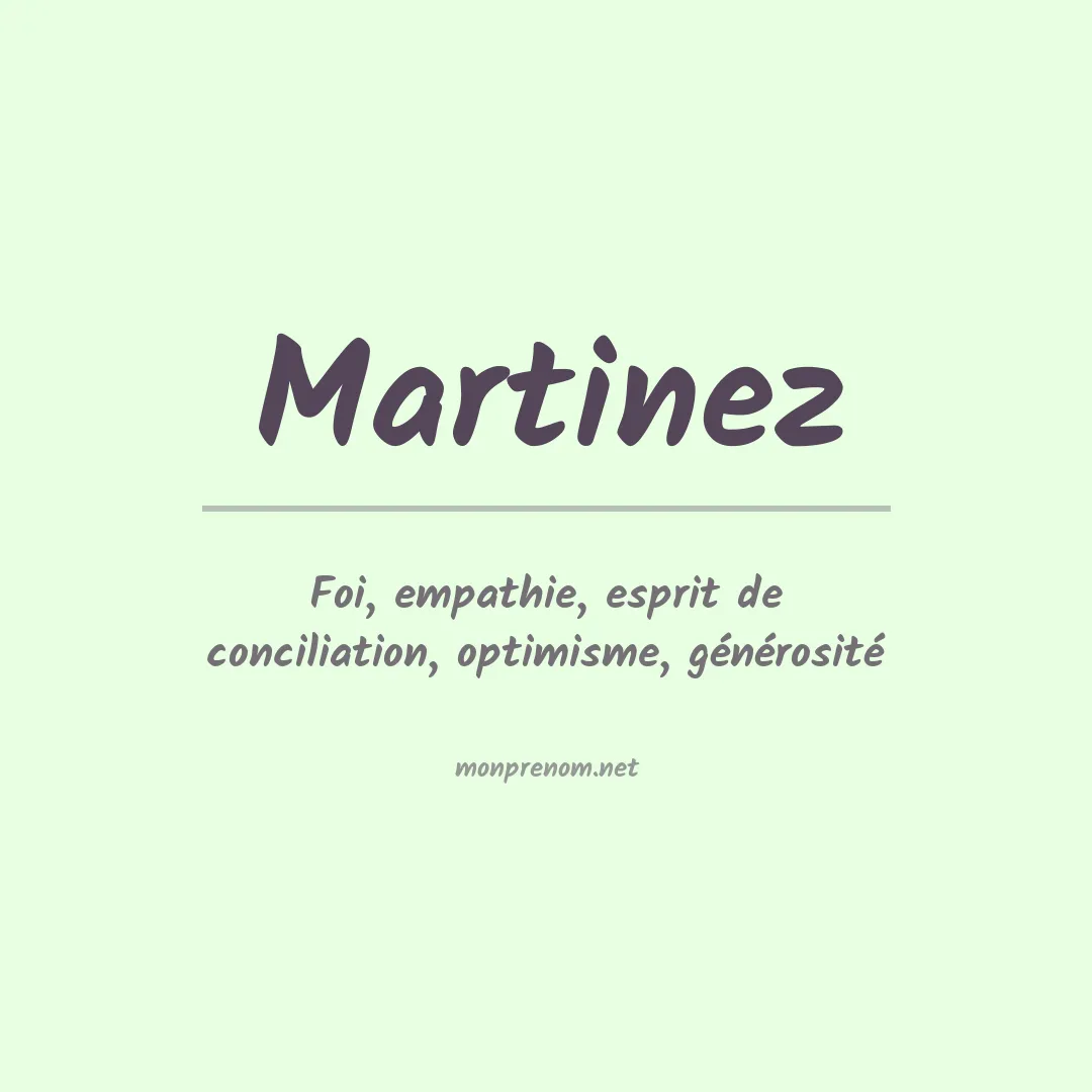 Signification du Prénom Martinez