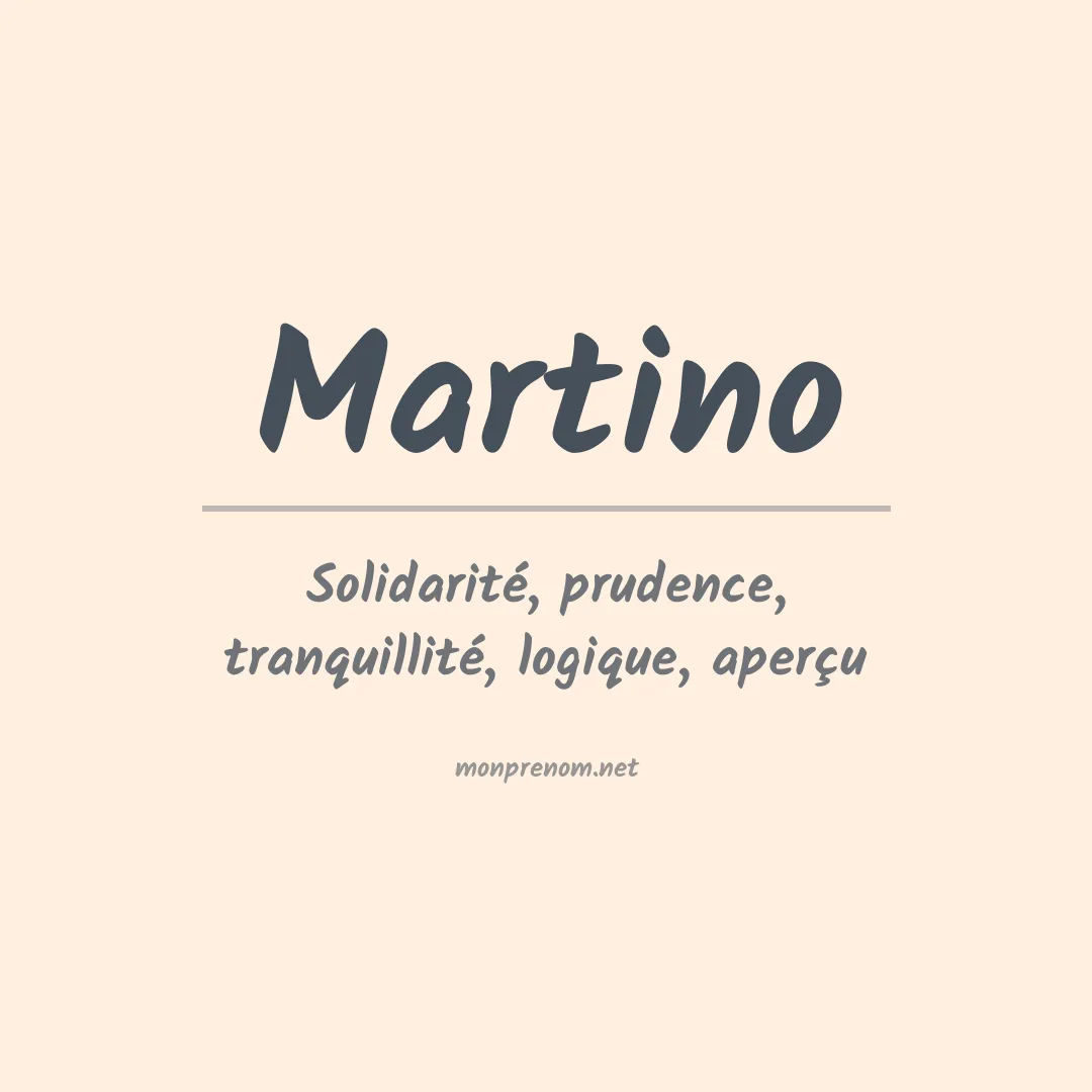 Signification du Prénom Martino