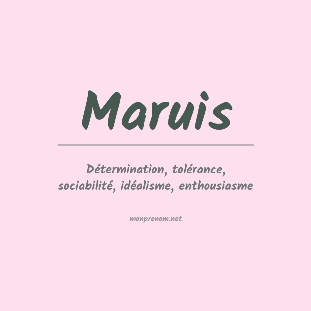 Signification du Prénom Maruis Signification du Prénom Maruis
