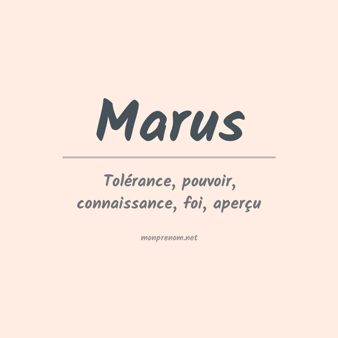 Signification du Prénom Marus Signification du Prénom Marus