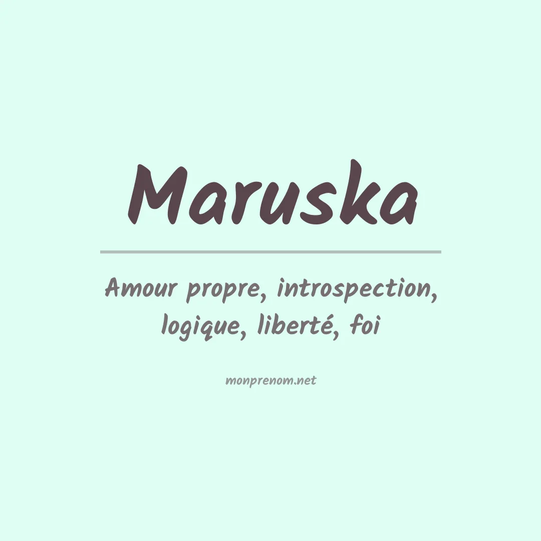 Signification du Prénom Maruska