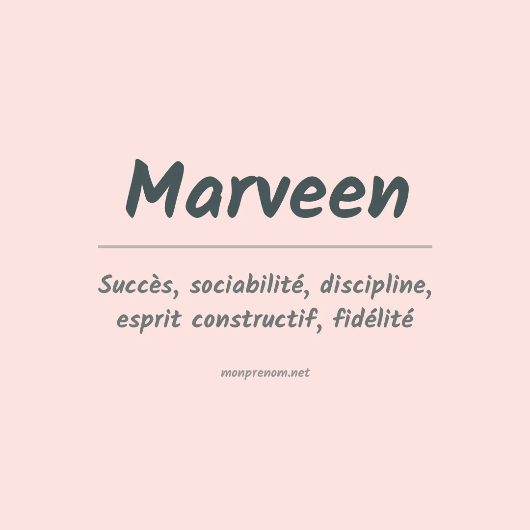 Signification du Prénom Marveen Signification du Prénom Marveen