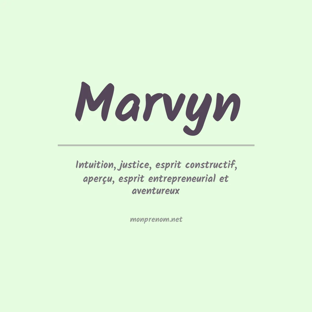 Signification du Prénom Marvyn