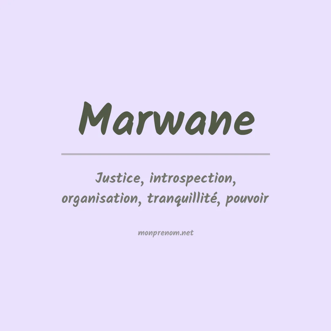 Signification du Prénom Marwane Signification du Prénom Marwane