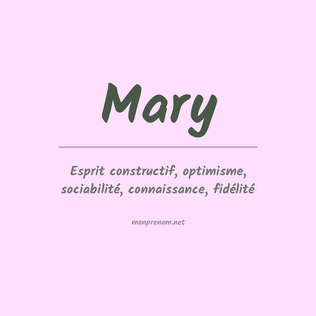 Signification du Prénom Mary