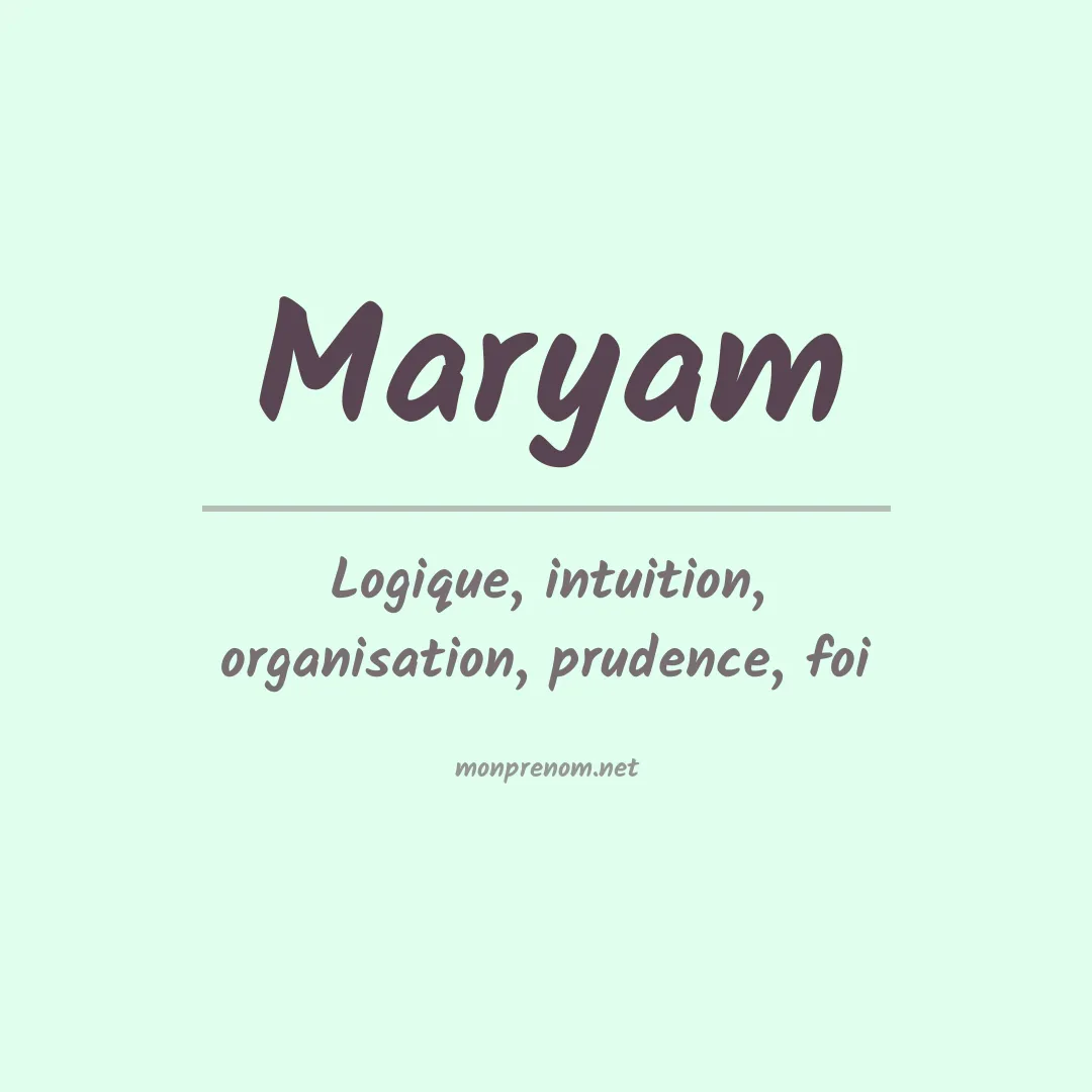 Signification du Prénom Maryam