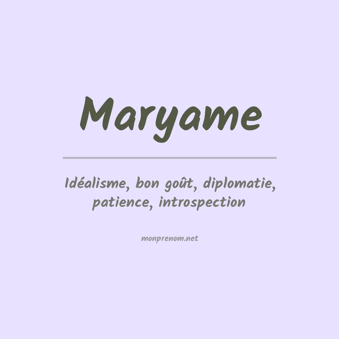 Signification du Prénom Maryame Signification du Prénom Maryame