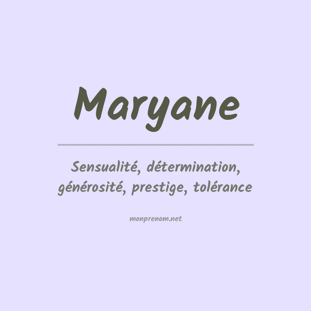 Signification du Prénom Maryane