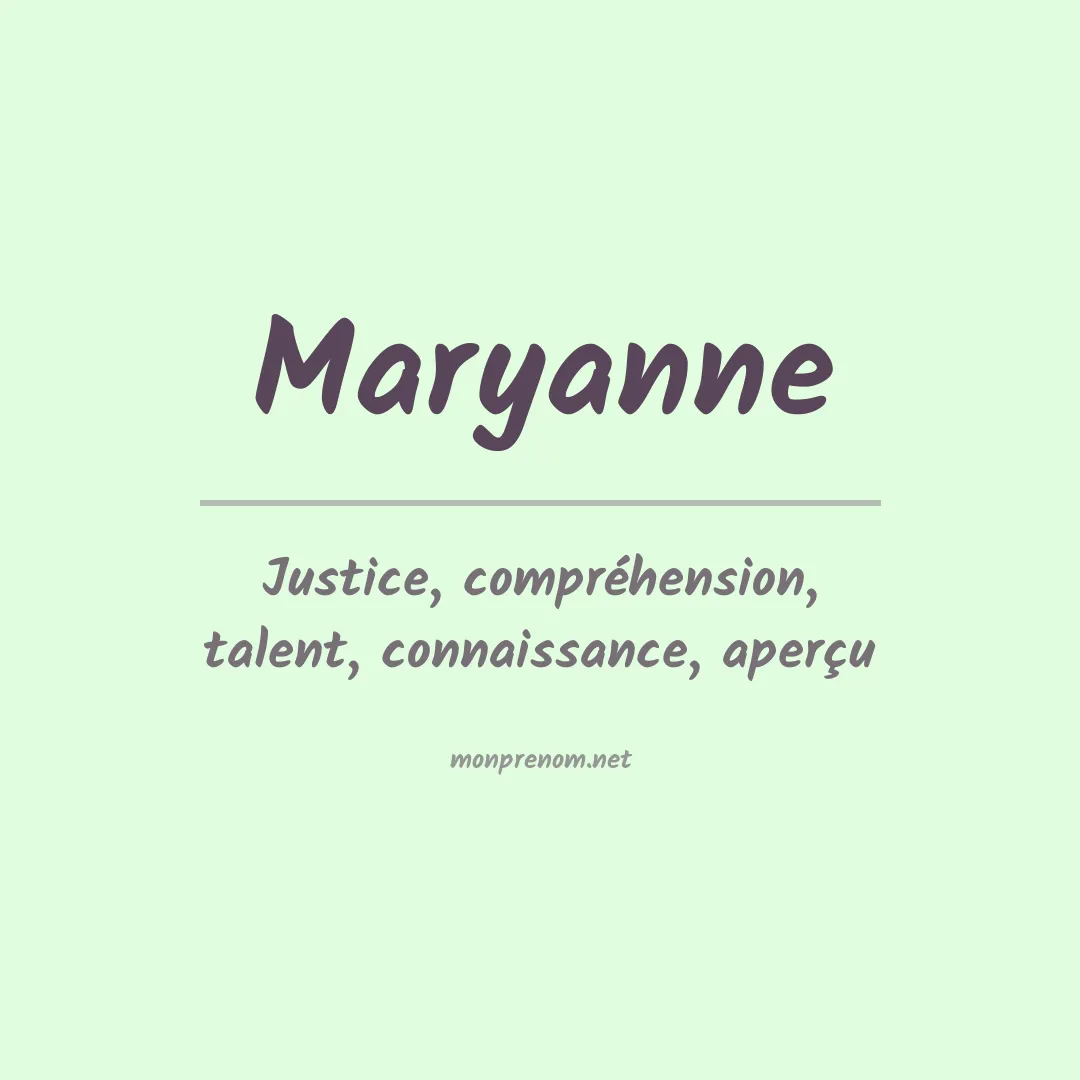 Signification du Prénom Maryanne